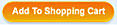 Add To Shopping Cart button