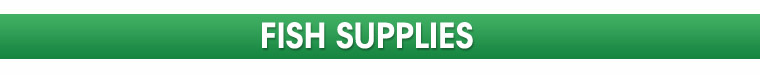 Fish Supplies